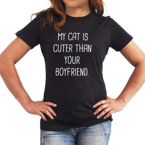 My Cat is Cuter Than Your Boyfriend Tee